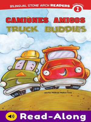 cover image of Camiones Amigos/Truck Buddies